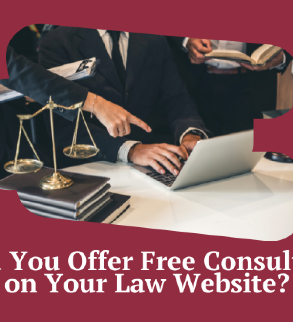 There is a picture of a lawyer typing on a laptop. Beside him are a stack of books and Scales of Justice. Below this image is the article title, "Should You Offer Free Consultations on Your Law Website?"